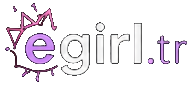 egirl.tr